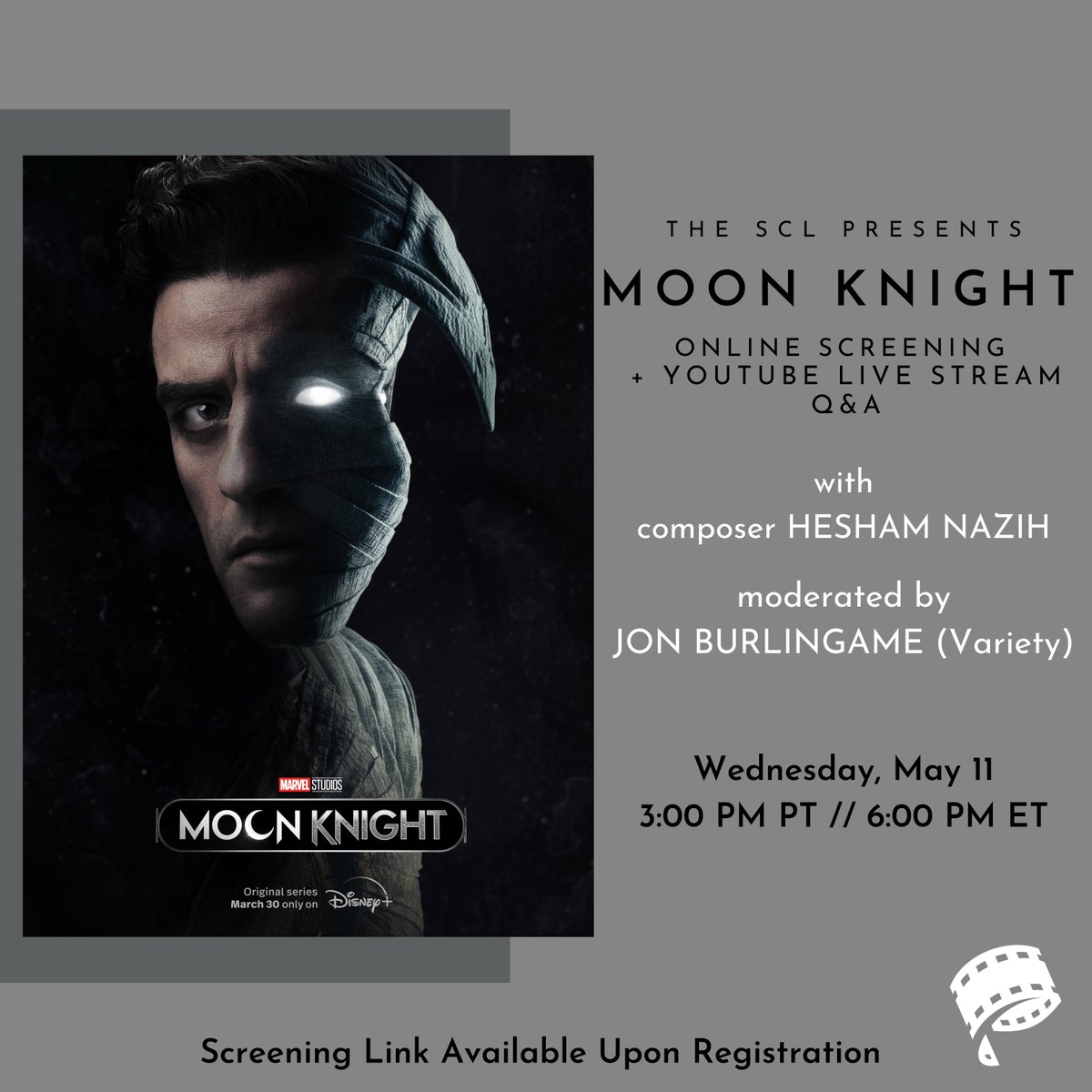 TOMORROW! We are so excited to present an online screening of <a href="/moonknight/">Moon Knight</a> followed by a YouTube live stream Q&amp;A with composer <a href="/heshamnazih/">Hesham Nazih</a>, moderated by <a href="/jonburlingame/">Jon Burlingame</a> (<a href="/Variety/">Variety</a>) at 3:00 PM PT // 6:00 PM ET 🎶 #moonknight #screening #thescl #sclny
eventbrite.com/e/scl-virtual-…