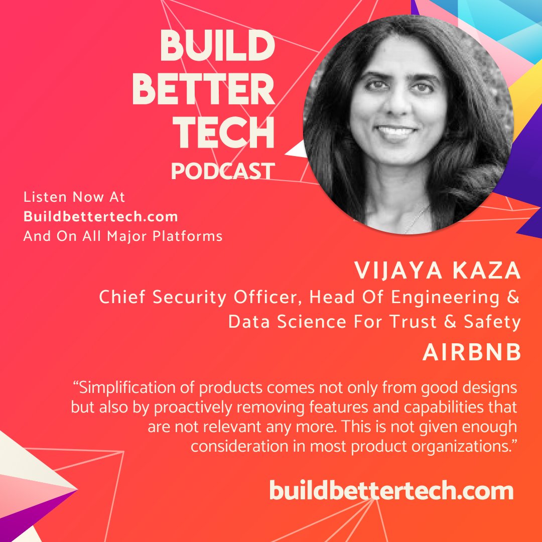 BuildBetterTech's tweet photo. Vijaya Kaza @Airbnb’s CSO and Head of Engineering &amp; Data Science for Trust &amp; Safety. Trust is a fundamental enabler of the peer to peer economy. Check it out via https://t.co/Jl21KIg6Sw or your favorite podcast platform!
https://t.co/NkJYEQw20W https://t.co/O1XNisitI7