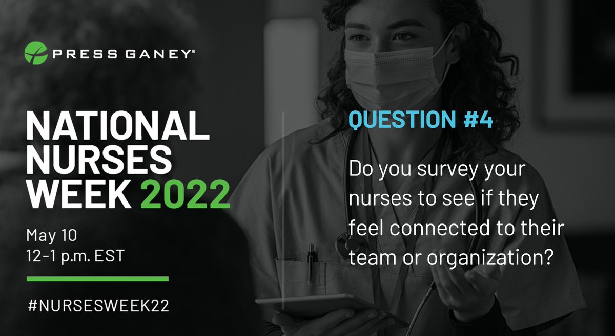 PressGaney's tweet photo. Q4: Do you survey your nurses to see if they feel connected to their team or organization?
#PGChat #nursesweek2022 https://t.co/0Vczreje4U