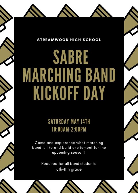 StreamwoodBands's tweet photo. We are excited to announce our Sabre marching band kick off day!

required for all students in 8th-11th grade https://t.co/wFitaNkdRe