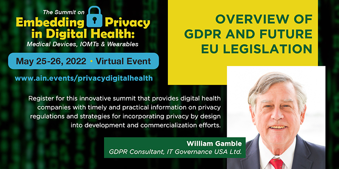 William Gamble of IT Governance USA to speak on GDPR and future EU privacy legislation at the Summit on Embedding Privacy in Digital Health, to be held virtually on May 25-26. Summit website: ain.events/privacydigital…
#DigitalHealth #medicaldevices #privacy #GDPR #privacybydesign