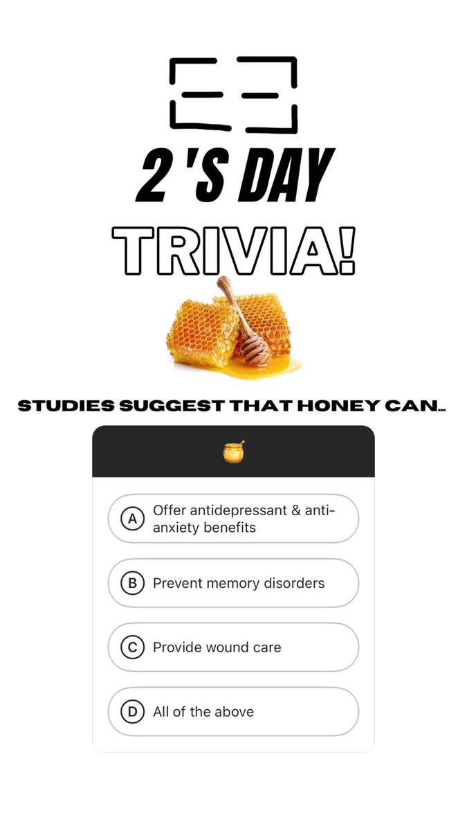 up2usfoundation's tweet photo. It's 2'sDay Trivia! Today's question is sweet. See 🐝low.

Studies suggest that honey can…
A) Offer antidepressant &amp; anti-anxiety benefits
B) Prevent memory disorders
C) Provide wound care
D) All of the above https://t.co/wTZ8AeZWfV