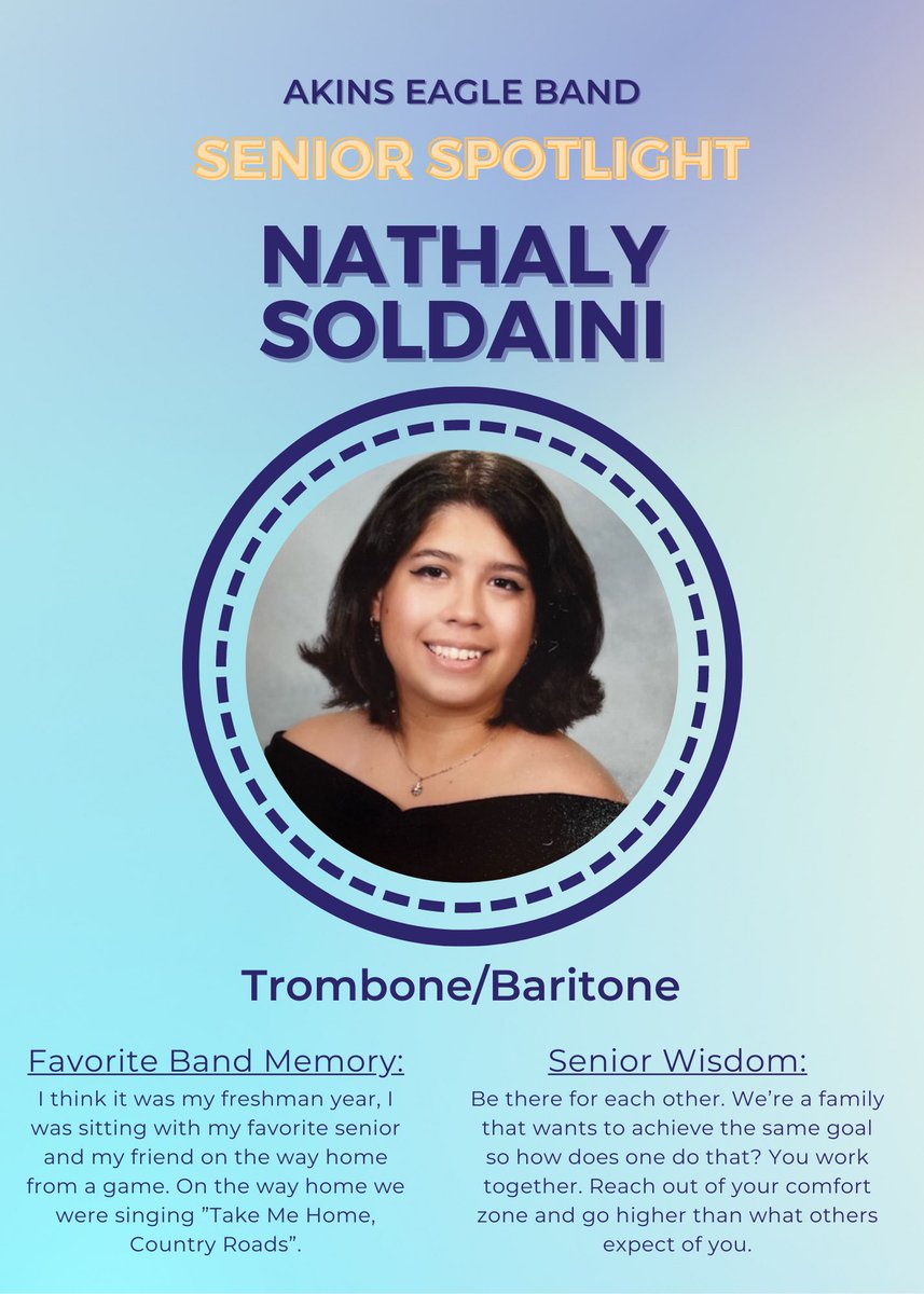 AkinsEagleBand's tweet photo. Please join us in congratulating Senior Nathaly Soldaini! 

Nathaly plans to attend Texas State and achieve her dreams of becoming a true artist! 
.
.
.
#wingsup #seniorspotlight @akinsechs https://t.co/Y1BHG4kY0T
