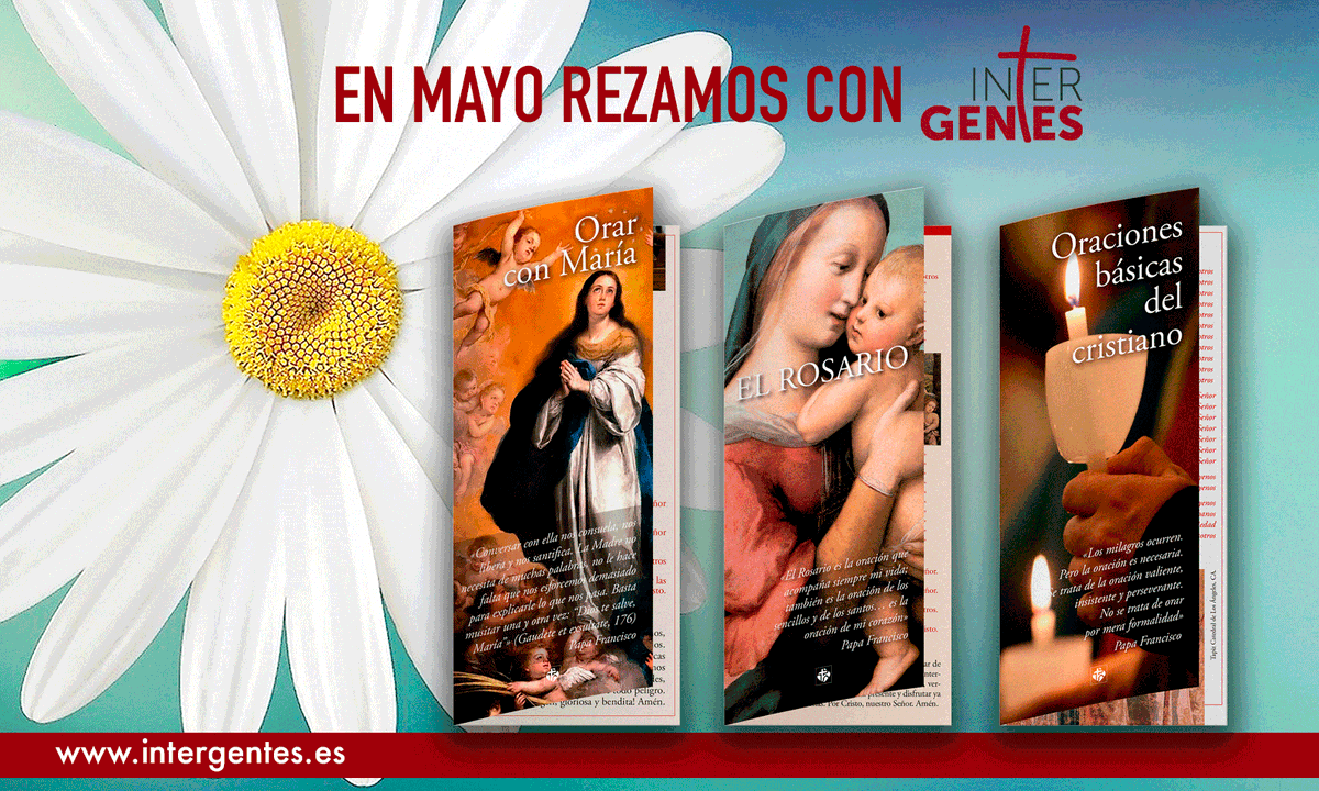 intergentes_es's tweet photo. 🌼 En #mayo #mesdeMaría rezamos con Intergentes

��� https://t.co/7CioeNV7KZ https://t.co/ivIHHGXzsD