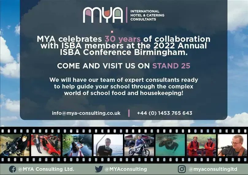 MYA celebrates 30 years of collaboration with #ISBA members at the 2022 Annual ISBA Conference Birmingham. Come and visit us on Stand 25. We will have our team of #expert #consultants ready to help guide your school through the complex world of #schoolfood and #housekeeping!