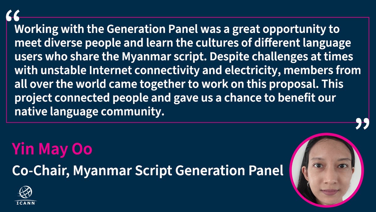 #ICANN Generation Panel (GP) work involves cooperation from people around the world. Myanmar Script GP Co-Chair Yin May Oo shares how members came together for the benefit of the #Myanmar community. Read more about GP work here: go.icann.org/352o7d3 #InternationalizedDomains