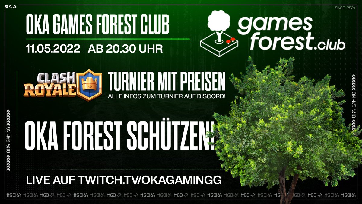 Das OKA Forest Club #ClashRoyale Turnier wird gehostet von <a href="/ArmanS_N/">Arman Safai - Lokke</a> 🤝

⏰| 11.05. 20:30 Uhr

📺 | twitch.tv/okagamingg

🎁 | verschiedene Preise

Weitere Infos auf dem OKA Discord 👀

➡️ discord.gg/oka

#OKAForest 🌳
#GOKA 🔳