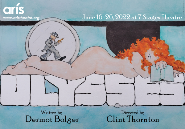 ArisTheatre's tweet photo. "Oh Bloom, Where Art Thou?" #7stages #Ulysses #ulysses100 #JamesJoyce #yesisaidyesiwillyes #bloomsday #bloomsday2022 #bloom #LeopoldBloom #MollyBloom #StephenDedalus #odyssey #Dublin #tobeirish #globalirish #IrishLiterature #atlantatheatre - https://t.co/BOEIwo7KHE https://t.co/JOvOxPOIfN