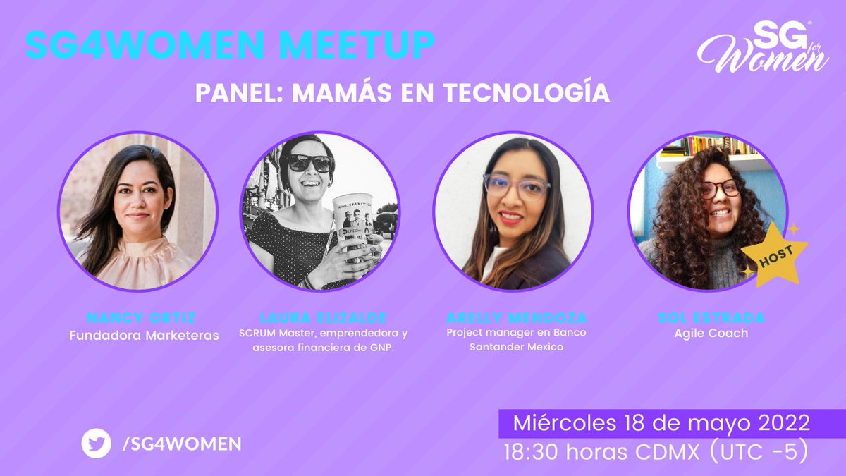 Code4DEI's tweet image. La próxima semana en el meetup de #SG4W esteremos presentando el  "Panel: Mamás en Tecnología" con Nancy Ortiz @marketeras , Laura Elizalde @cristalito05 , Arelly Menzoda @arellym,  moderado por @SolestradaSo 
🔗Registrate sg1.run/meetupmayo 
#WomenInTech #MomsDay👩‍💻