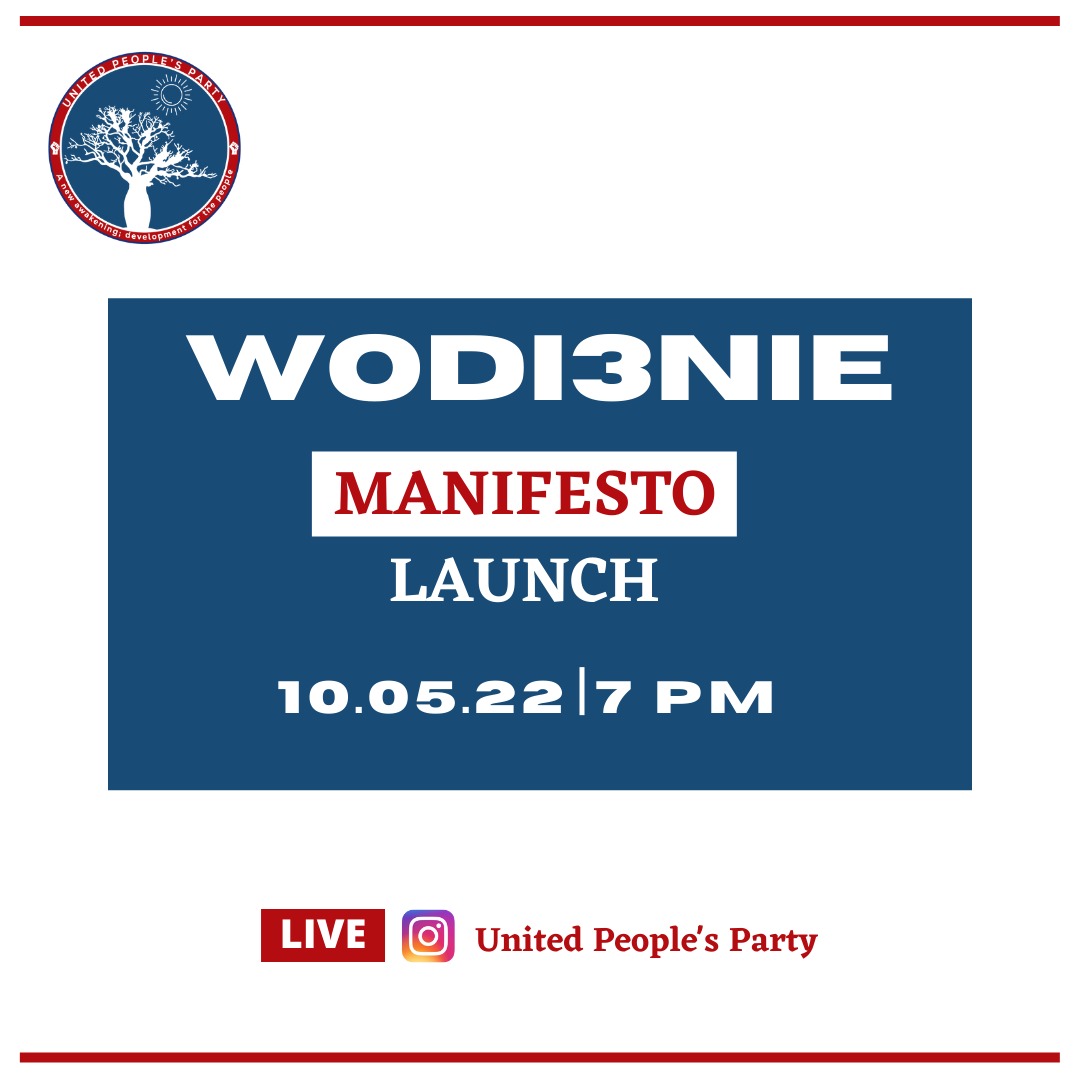uppofficial__'s tweet photo. The most anticipated manifesto is finally here.
Join United People’s Party as we launch the WODI3NIE Manifesto today at 7pm prompt. 

The event will stream live on our Instagram page. Don't miss.🔥

#Wodi3nie #GameChangers 
#Wɔntsakemli #Agbenaa #GijPolcom2022 #SimulatedCampaign https://t.co/jpozHX45Zc