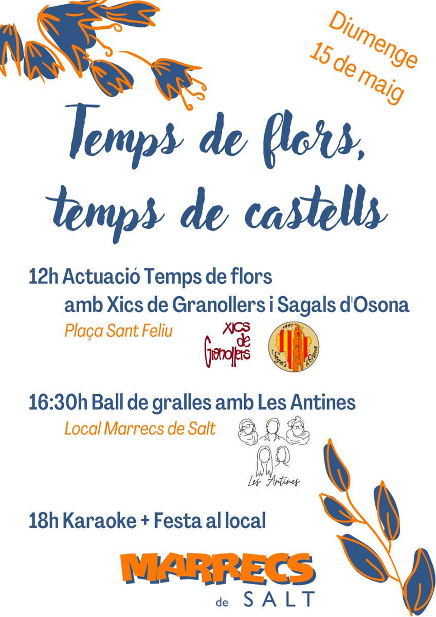 Marrecs's tweet photo. Temps de flors, temps de castells! Aquest diumenge, a les 12, serem a la Pl. Sant Feliu (Cul de la Lleona), al costat de @XicsGranollers i @SagalsdOsona. Quines ganes de tornar a #tempsdeflors i a #Girona!  

#castellers #tempsdeflors2022 https://t.co/dnN8F9XAWu