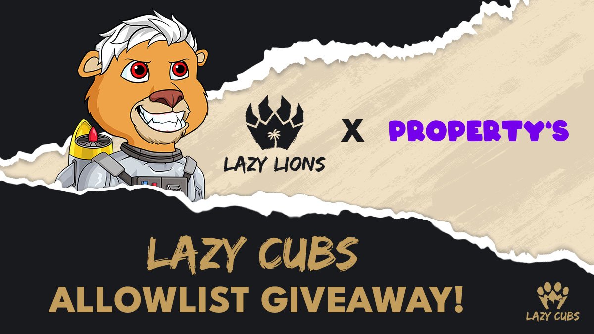 We’re giving away 3 <a href="/LazyLionsNFT/">Lazy Lions 👑</a> allowlists for their Lazy Cubs collection 🦁

To Win:

- Follow <a href="/LazyLionsNFT/">Lazy Lions 👑</a> &amp; <a href="/propertys_nft/">Property's</a> 
- Like &amp; RT

Winners announced in 24-48 hrs ⏰

More WL spots available in our Discord 👉 bit.ly/discord-proper…