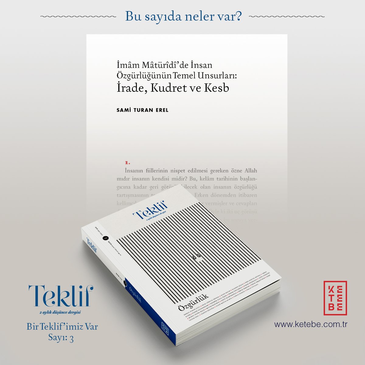 teklifdergisi's tweet photo. Mâtürîdî'den Saçaklızâde'ye:
İrade, Kudret ve Kesb https://t.co/zvKZaL99zO