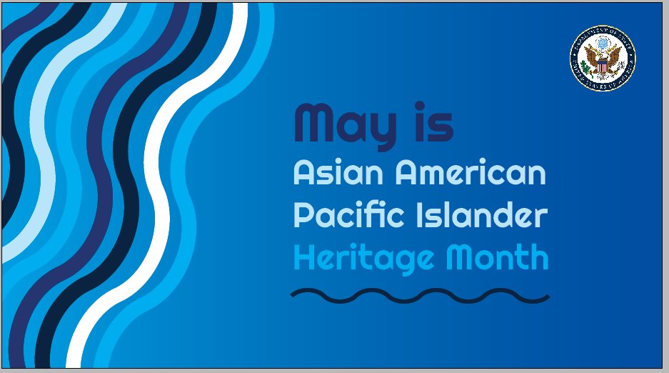 Happy Asian American &amp; Pacific Islander Heritage Month! We are proud to recognize the significant contributions the more than 23 million AAPI people have made to our culture and nation, including in the Bureau of Consular Affairs. #AAPIheritagemonth