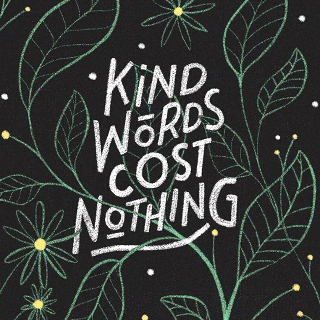 Kind words cost nothing. Speak kindly, including to yourself too

Image: <a href="/KindnessCoach_/">John Magee 🇬🇧UK Kindness Schools' Ambassador</a>