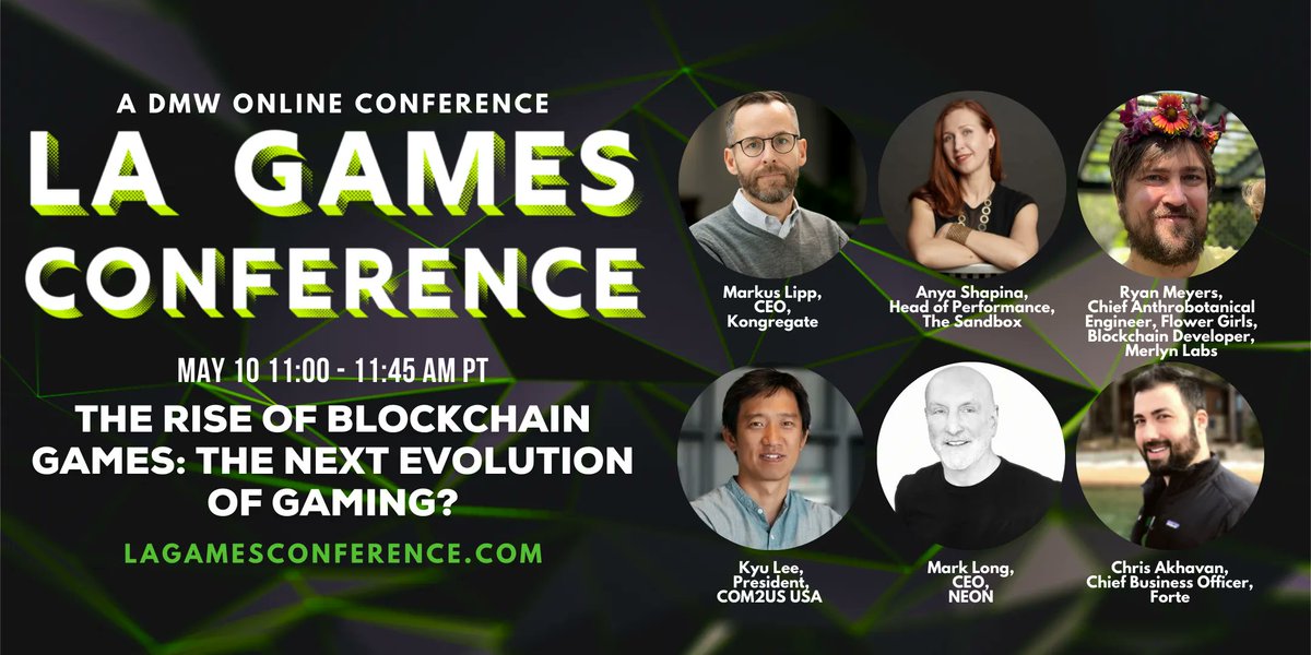dmwevents's tweet photo. We're talking about The Rise of Blockchain Games at 11am PT with @kongregate, @TheSandboxGame, Flower Girls, Merlyn Labs, COM2US USA, NEON, and @FortePlatform. #LAGC2022 Register now: https://t.co/OwN11Mb9ht https://t.co/tvofByyuAO