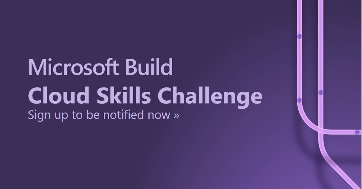 MicrosoftLearn's tweet photo. |￣￣￣￣￣￣|
|     Cloud        |
|      Skills        |
|   Challenge   |    
|          is           |
|       back!       |
| ＿＿＿＿＿__|
(\__/) || 
(•ㅅ•) ||
/ 　 づ

🤩 Sign up to get notified and learn more: https://t.co/3vXRUDXRUd 

#MSBuild #CloudSkillsChallenge