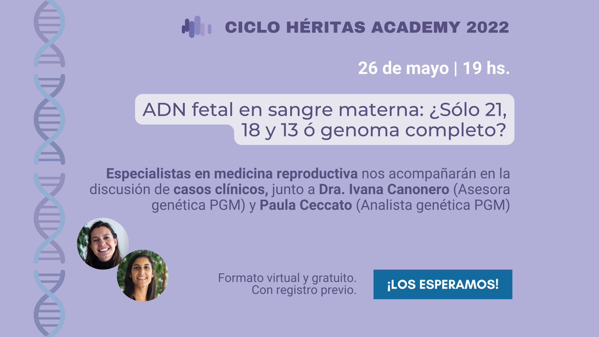 HeritasArg's tweet photo. ADN FETAL EN SANGRE MATERNA: ¿Sólo 21, 18 y 13 ó genoma completo?
👉 Los invitamos a la primera edición del #ciclo “Héritas Academy 2022”, a realizarse el día 26 de mayo a las 19 hs (ARG), de manera virtual y gratuita. https://t.co/glah8DizWQ