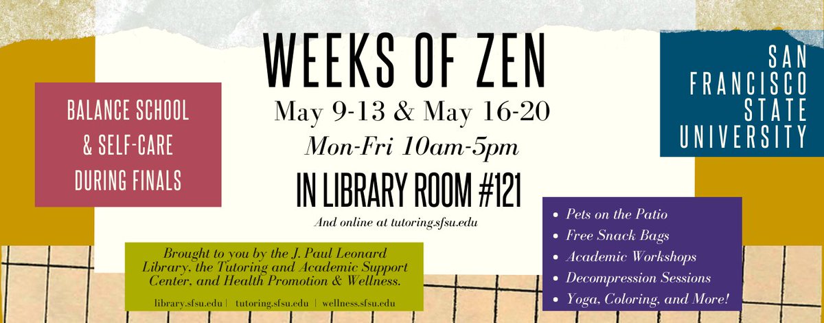 TASCatSFSU's tweet photo. We are partnering with @sfstatelibrary &amp; @sfstatecares to help students &amp; fac/staff balance school &amp; self-care. Join us from 10am to 5pm Mon-Fri from May 9-20 in LIB 121 for quiet study music, free snack bags, yoga, meditation, &amp; more. See workshops here: https://t.co/BrZbMMB0Ex https://t.co/Rt04hUYDPo