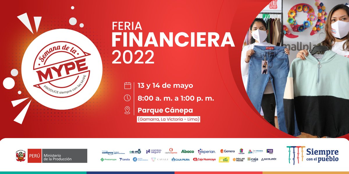 MINPRODUCCION's tweet photo. #SemanaDeLaMYPE | 🙋🏽‍♂️ 🙋🏽‍♀️ ¡Atención, emprendedores! Te invitamos a participar, este 13 y 14 de mayo, en la "Feria Financiera 2022", donde encontrarás tasas preferenciales para acceso a crédito, herramientas de pagos digitales y mucho más. ¡Te esperamos! 🙌🏽 #ProduceConLasMYPE https://t.co/DKS5H2s9Rf