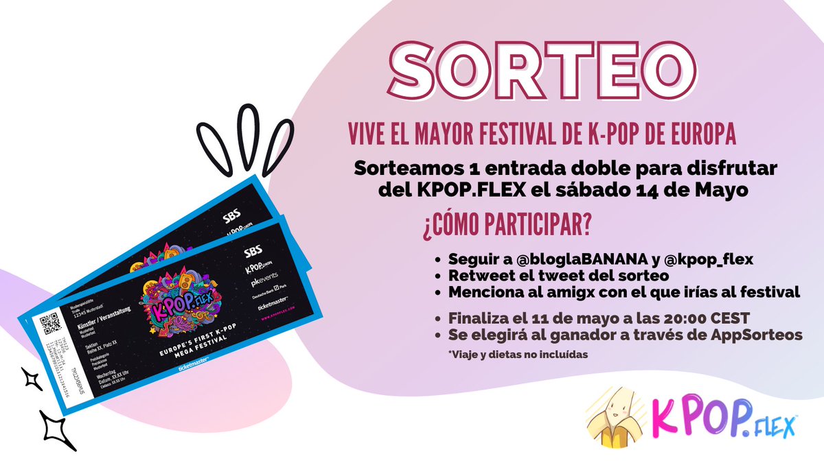 bloglaBANANA's tweet photo. [#SORTEO #GIVEAWAY 🎁]

🔸Consigue 1 entrada doble para el #KPOPFLEX en Frankfurt el 14 de mayo.
🔸Win 1 double ticket to @kpop_flex in Frankfurt on May 14.

🎶Reglas en imagen / Rules on image
🎟️Entradas aún disponibles / Sunday tickets still available👉 https://t.co/nxYmGGGtUS https://t.co/H4ggvtQjOc