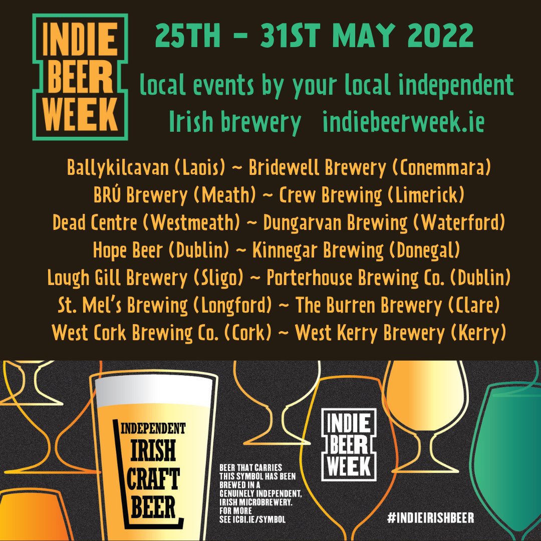 IndieIrishBeer's tweet photo. #indiebeerweek is back in person. This is our 5th annual Indie Beer Week, celebrating independent Irish craft breweries in Ireland. A chance to attend an event  in your local community with your local brewery https://t.co/TEtIHcbdSF https://t.co/y8FpAjfkfs