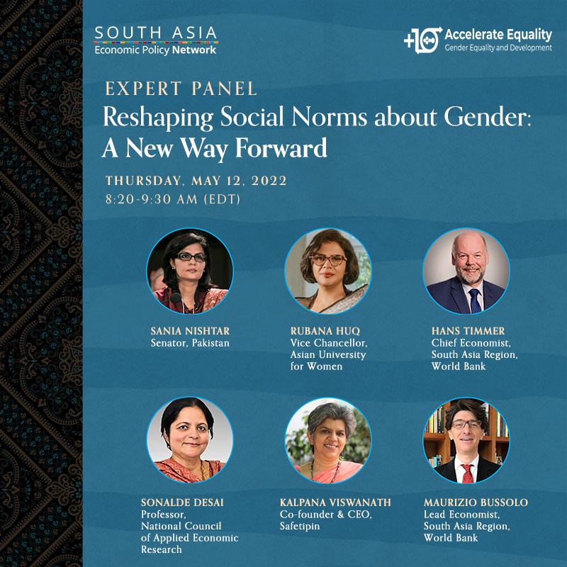 WorldBankSAsia's tweet photo. Despite decades of economic development, access to economic opportunities remains a challenge for many women in #SouthAsia.
Join us LIVE on Thursday, May 12 | 8:20 AM ET to learn more: https://t.co/ymJhGEWByw @SaniaNishtar @Rubanahuq @SonaldeDesai @viswanathkv #ReshapingNorms https://t.co/uOR4AOOfYB