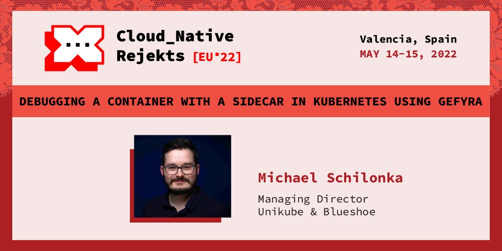 Excited to have <a href="/Schille90/">Michael Schilonka</a>, Managing Director <a href="/BLUESHOE_GmbH/">BLUESHOE</a> and #unikube, present <a href="/GefyraHQ/">Gefyra</a> as a source of infrastructure for debugger capabilities and more at #Rejekts2022. ❌

Secure a spot now! eventbrite.com/e/cloud-native…