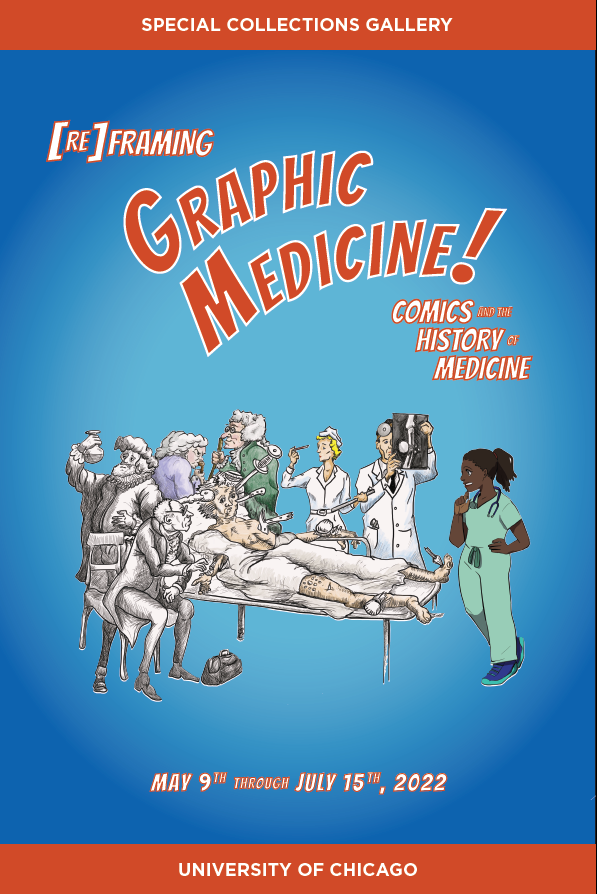 BrianCallende10's tweet photo. The exhibition [Re]Framing #graphicmedicine: Comics and the History of Medicine has opened @UChicagoSCRC  Co-curated with Andre Wenzel, @ComicNurse @StevenServer with support from @BucksbaumInst @PSUPress @IFK_UChicago #histmed #healthhumanities https://t.co/VahSoA8iHn