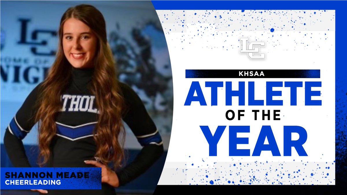 LexCathSports's tweet photo. 📣STUDENT ATHLETE OF THE YEAR

Congratulations to your very own Shannon Meade as she was awarded KHSAA Student Athlete of the Year in Cheerleading! #HailCatholic https://t.co/msdLvb7Ix3