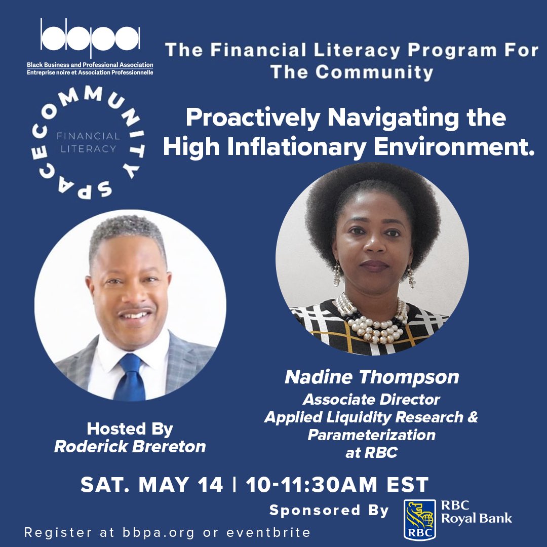Join us this Saturday at 10 AM as we discuss Proactively Navigating the High Inflationary Environment with our special guest, Nadine Thompson! Register on Eventbrite!! #communityspace #bbpa #inflation