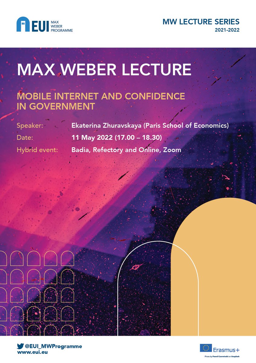 EUI_MWProgramme's tweet photo. 📣Save the Date!
Prof. @ezhuravskaya (@PSEinfo) will hold a #MaxWeberLecture on 'Mobile Internet and Confidence in Government'.
🗓️11.5. | 5PM CEST📍
@EUI_EU & Zoom
https://t.co/ZyOOk77Di1 https://t.co/MlCPhgzDbR