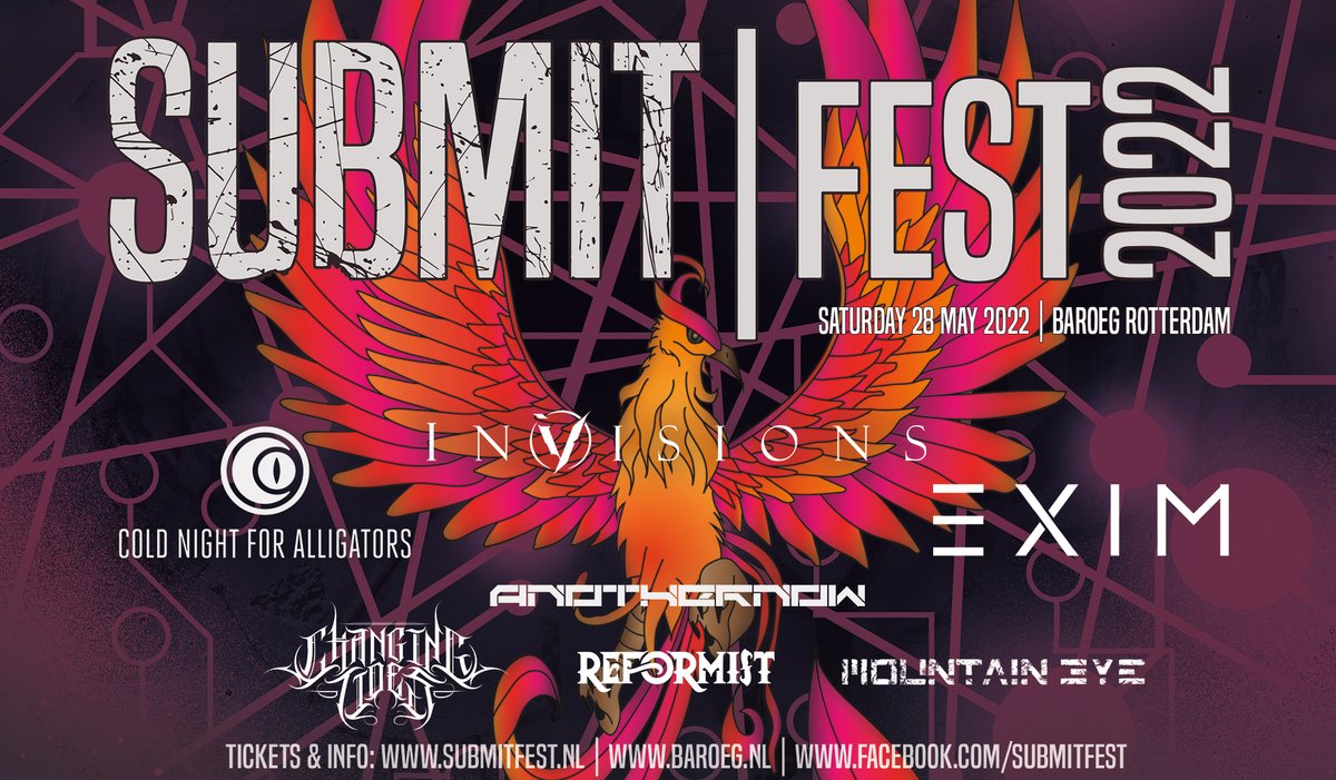 yeah, bijna weer <a href="/SubmitFest/">SubmitFest</a> op 28 mei, met <a href="/InVisionstweets/">InVisions</a> (UK) #ColdNightForAlligators (DK), <a href="/ExistImmortal/">Exist Immortal</a> (UK) <a href="/AnotherNowBand/">ANOTHER NOW</a> (NL) #ChangingTides (NL), #Reformist (NL) en <a href="/MountainEyeBand/">Mountain Eye</a> (NL) in <a href="/Baroeg/">Baroeg</a>