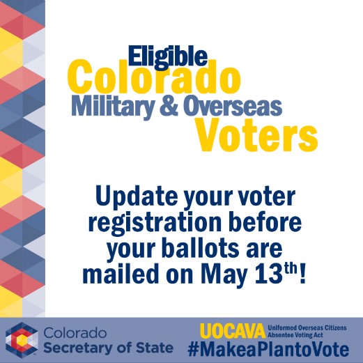 COSecofState's tweet photo. Military & Overseas Voters – Remember to update your voter registration before State Primary Election ballots are mailed on May 13th! → https://t.co/7qPXqE4Td3
#MakeaPlantoVote https://t.co/vUhIEDk7Hh