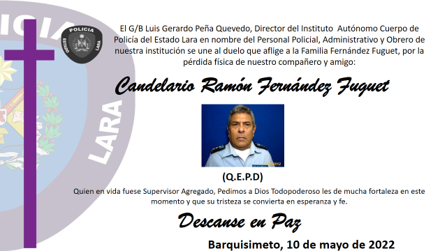 Polilaraoficial's tweet photo. #10May El G/B Luis Gerardo Peña Quevedo, Director General del IACPEL, en nombre del Personal Policial, Administrativo y Obrero de nuestra institución, se une al duelo que aflige a la familia Fernández Fuguet por la perdida física de nuestro compañero y amigo. https://t.co/Sqxp5Blglx