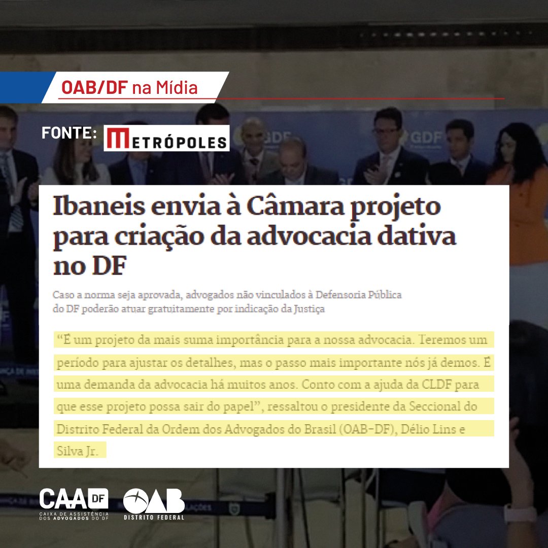 OABDF_oficial's tweet photo. OAB/DF NA MÍDIA

“É um projeto da mais suma importância para a nossa advocacia. Teremos um período para ajustar os detalhes, mas o passo mais importante nós já demos”, ressaltou o presidente da OAB/DF, Délio Lins.

#oabdf #advocacia #buriti #advocaciadativa #cldf https://t.co/4hV5VVx499