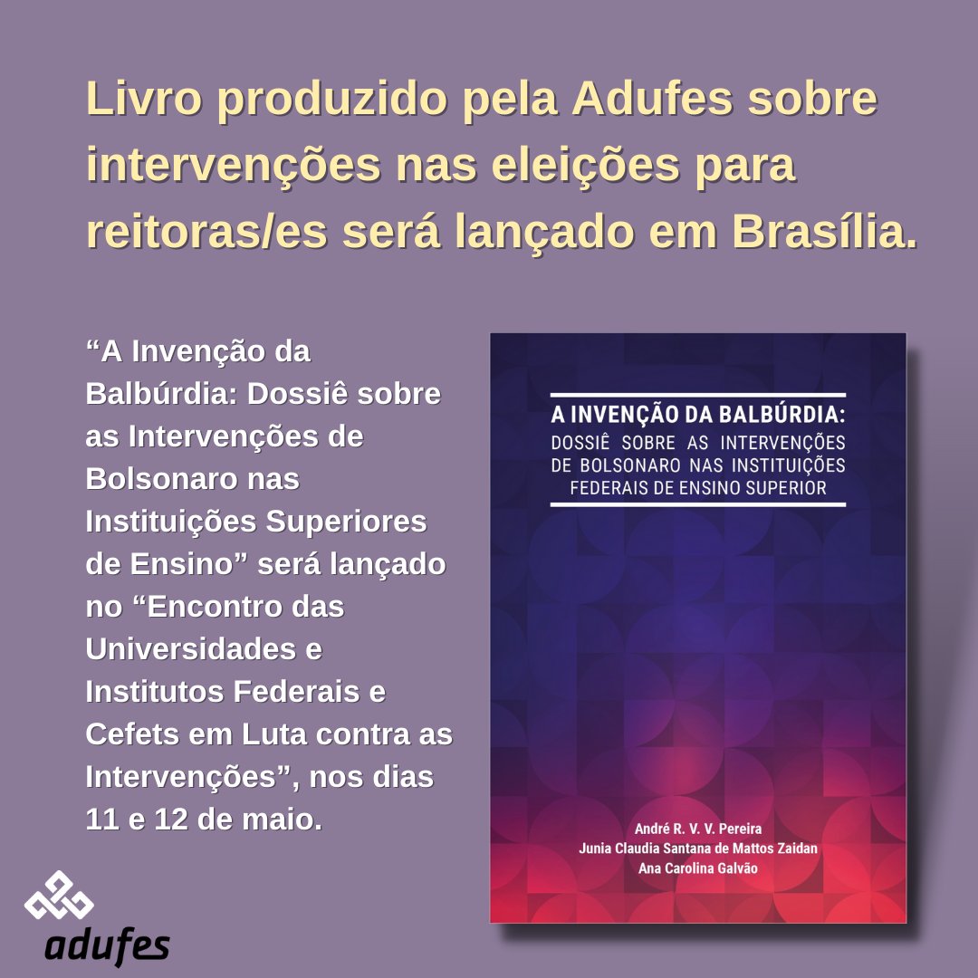 adufes's tweet photo. 🧵🧶O dossiê produzido pela Adufes sobre as intervenções nas eleições para reitores/as nas instituições de ensino superior federais brasileiras deu origem ao livro +
#Adufes #Ufes #AndesSN #Andes #Fasubra #Universidade #Democracia #IntervençãoNão https://t.co/t1yhj7hQOu