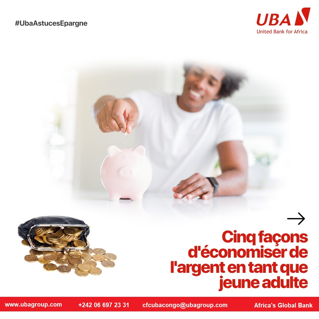 UBACongo's tweet photo. #UBAAstucesEpargne 
Quand on est jeune, épargner de l'argent peut sembler une tâche impossible. 
Voici cinq conseils d'épargne pour vous aider à vous engager sur la voie de la réussite financière future.
#Epargne #CompteBancaire #AfricasGlobalBank https://t.co/RzLkEYFiFt