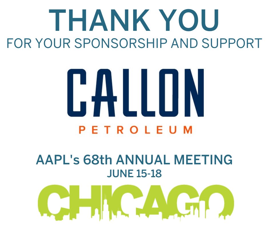 AAPLlandman's tweet photo. Thanks to Callon Petroleum for supporting AAPL's 68th Annual Meeting as a Networking Table-Top Sponsor! There's still time to sponsor Annual Meeting! Click for full info https://t.co/5RkaGmK0lW.
#PoweringtheProfession #AmericasLandmen https://t.co/OapnRAwcUj