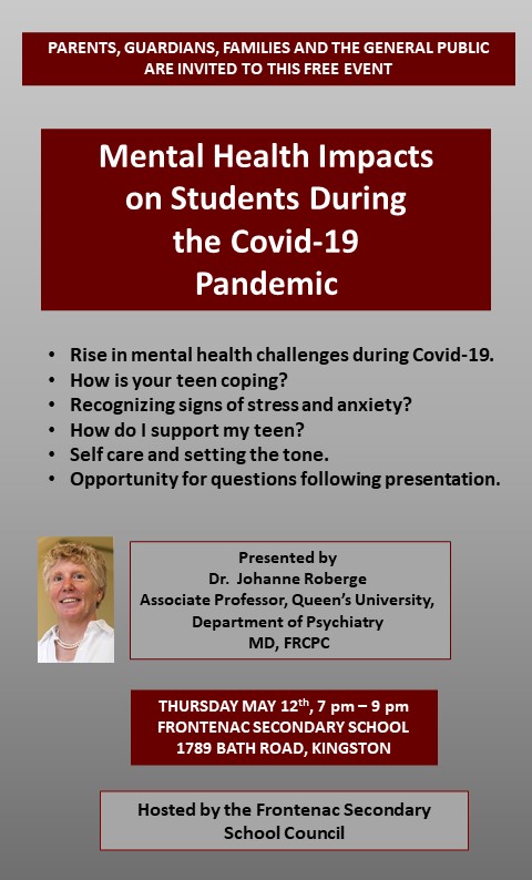 LimestoneDSB's tweet photo. All LDSB families are invited to: Mental Health Impacts on Students During the COVID-19 Pandemic by Dr. Johanne Roberge, Assoc. Professor, Queen's University, a free event on Thursday May 12 7-9 p.m. at Frontenac Secondary School. Hosted by FSS School Council https://t.co/lyoTnTCc4I
