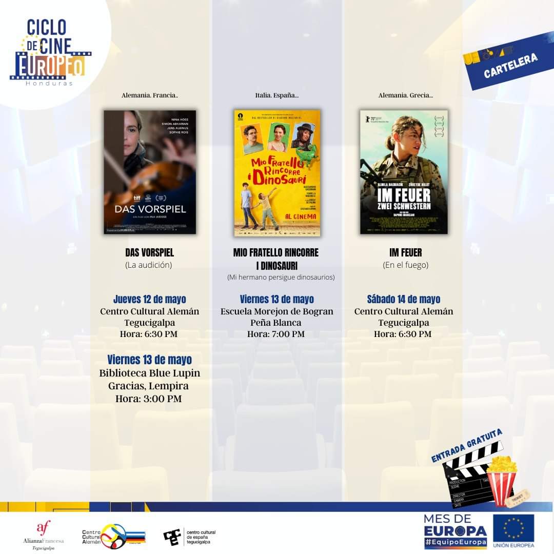 UEenHonduras's tweet photo. Música, misiones encubiertas y muchas historias más son parte de las cintas de esta semana. “La Audición”, “Mi hermano persigue dinosaurios” y “En el fuego” son los títulos que acompañan estas historias🎬. Aquí la cartelera👇 #MesDeEuropaHn #CicloCineEuropeo https://t.co/SjKL1xvBWj