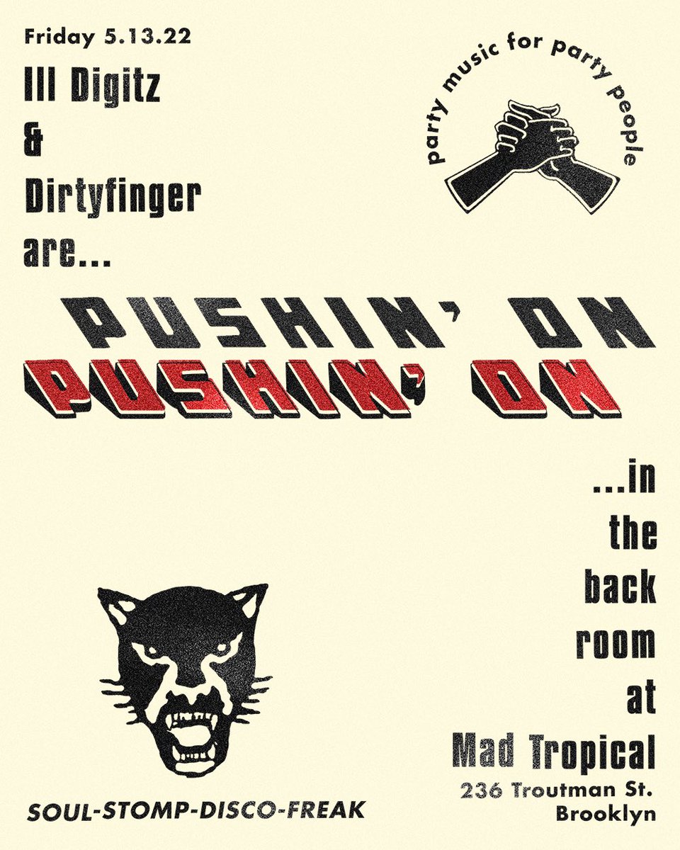 Djilldigitz's tweet photo. This Friday I am #PushinOn at @MadTropical with the illustrious @DIRTYFINGER. Can’t wait to boogie … your presence is requested https://t.co/yo3uoEphf2