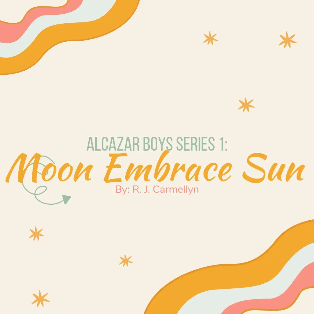 rjcarmellyn's tweet photo. Title: Alcazar Boys Series 1: Moon Embrace Sun 
Author: R. J. Carmellyn (rjcarmellyn) 
Genre: Romance 
#wattpad https://t.co/NMFYIxZzMg