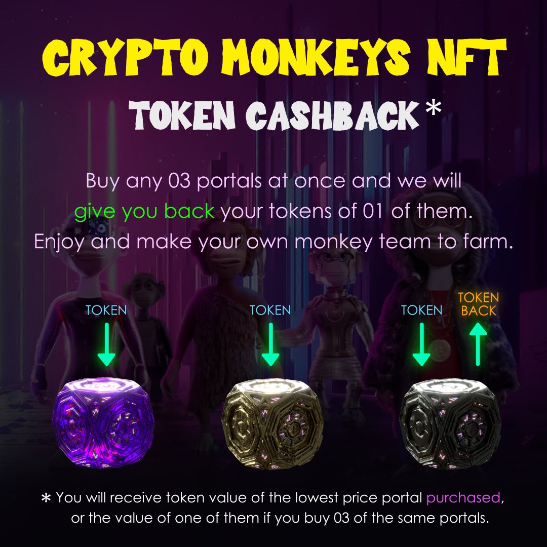 _CryptoMonkeys's tweet photo. Token Cashback! 🍌

Buy 3 NFT Portals and receive back the tokens of the lowest Portal purchased.
#airdrop #AirdropCrypto #Nfts #NFTGiveaways #NFTCommunity #crypto #bsc #BSCGems #LUNA #Giveaways #Cryptocrash #P2E #P2EGame https://t.co/yDPa1mJYzI