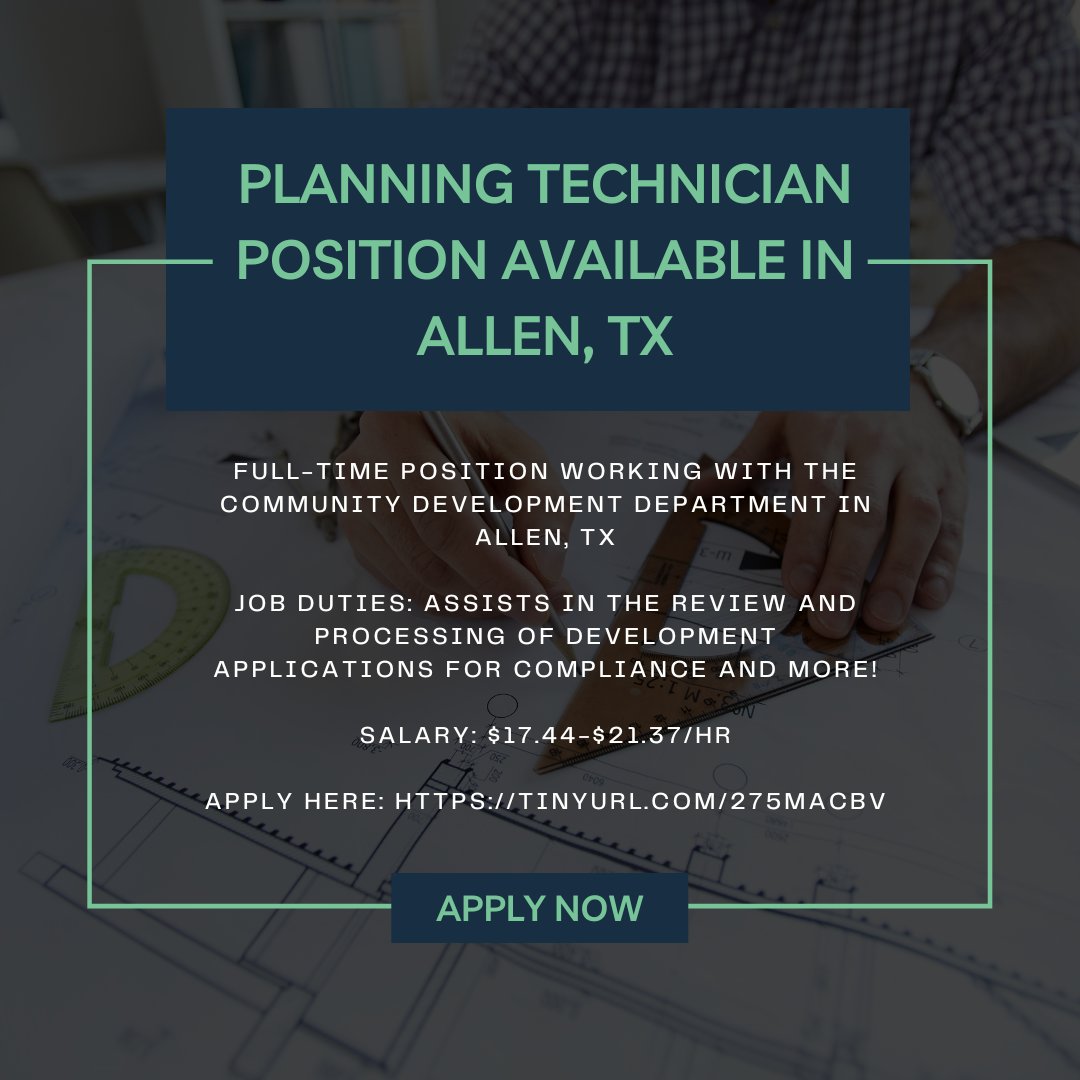 Planning Technician position available in Allen, Tx! Apply at tinyurl.com/275macbv