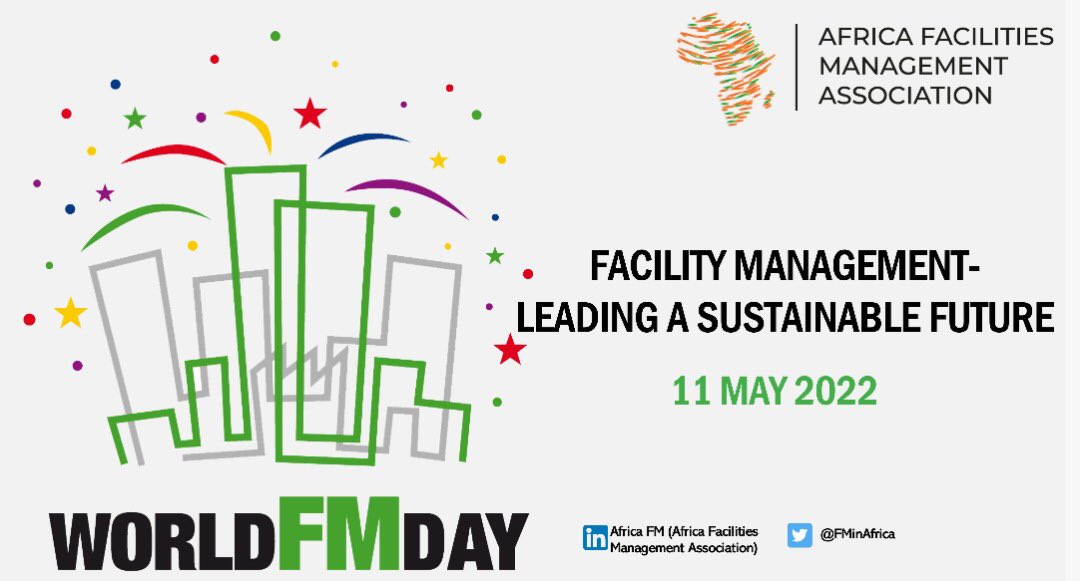 Celebrating Facilities Managers in Africa and beyond. 
#WorldFMDay2022
#SustainableFM