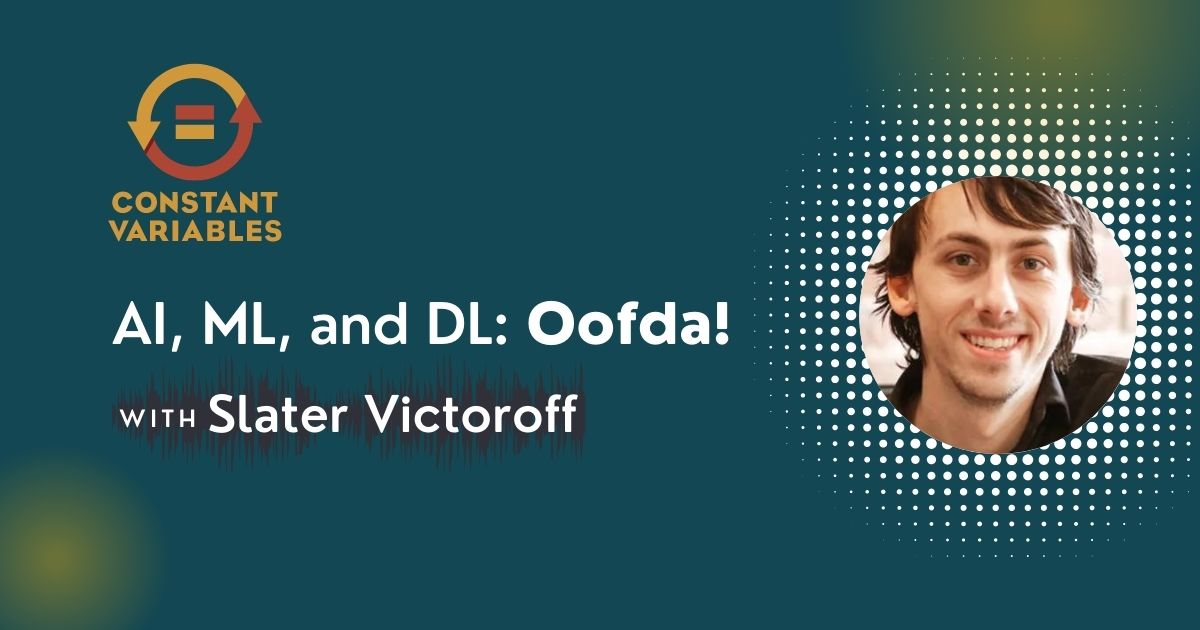 AI, ML, DL, oh my! 
@sl8rv of <a href="/indicoData/">Indico Data</a> joins the show to break down these emerging technologies and the crux of the problem for humans in adopting them.
constantvariables.co/episodes/115
