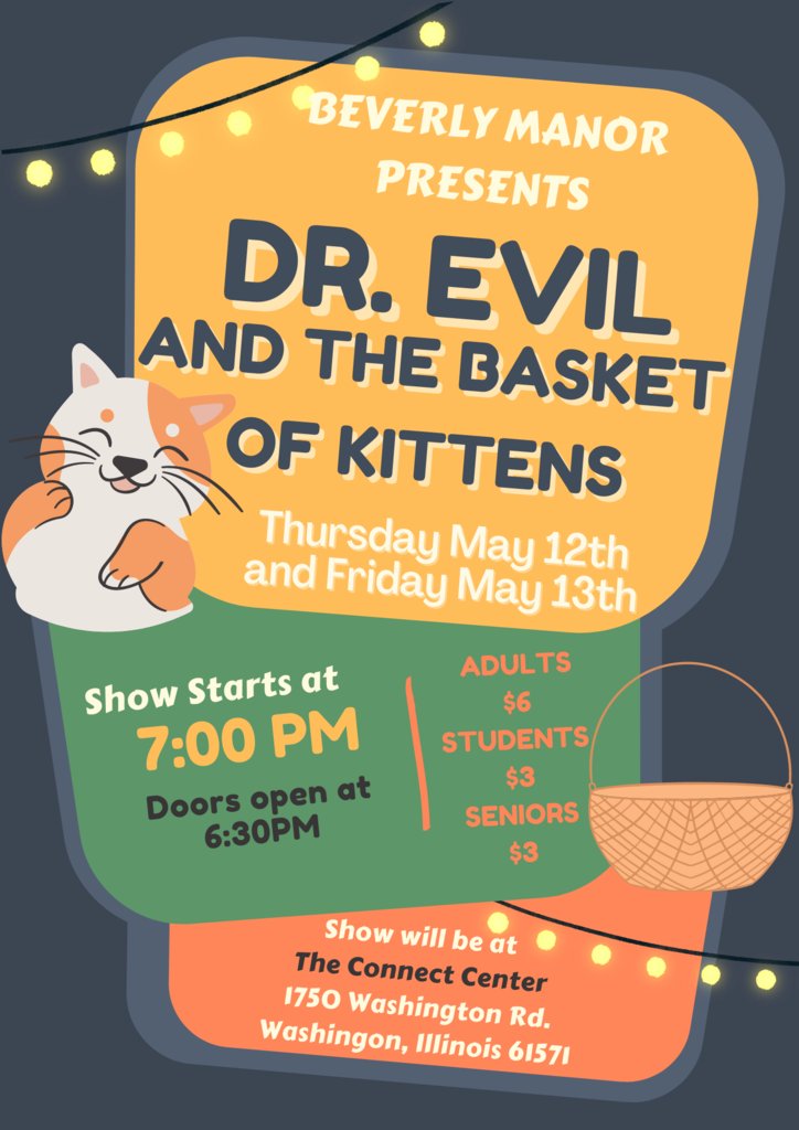 d50wildcats's tweet photo. What do werewolves, world domination, and adorable kittens have in common? You can find all three in this year's Drama Club production: Dr. Evil and the Basket of Kittens! Join us for two performances this week. See the attached flyer for more info. https://t.co/LbLr2V2JPE