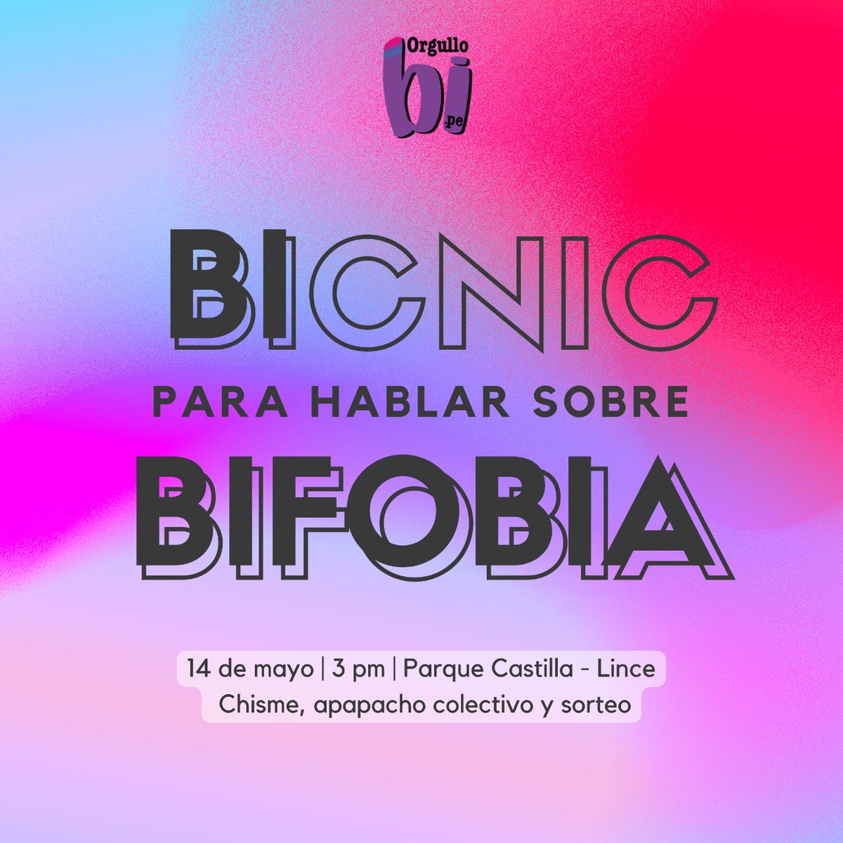 Orgullobipe's tweet image. Volvemos este sábado 14 al parque Castilla en Lince (Lima) para un bicnic, edición: BIFOBIA.
Conmemoramos el #IDAHOBIT2022 hablando sobre discriminación contra personas bisexuales. Además, habrá regalito especial. Inscribete docs.google.com/forms/d/e/1FAI…