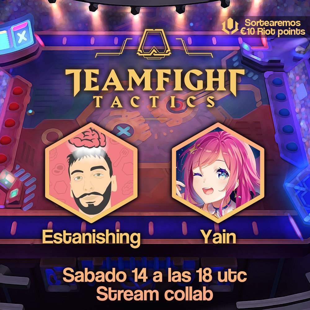 Este Sábado 14 a las 18UTC (20:00 hora España) la mente maestra de <a href="/estanishing/">estanishing</a> me hará coach en Teamfight Tactics para llegar a Master (ﾉ･д･)ﾉ

Se sortearan €10 en Riot points (o BUSD) durante el stream, no te lo pierdas ;D

twitch.tv/yain
twitch.tv/estanishing